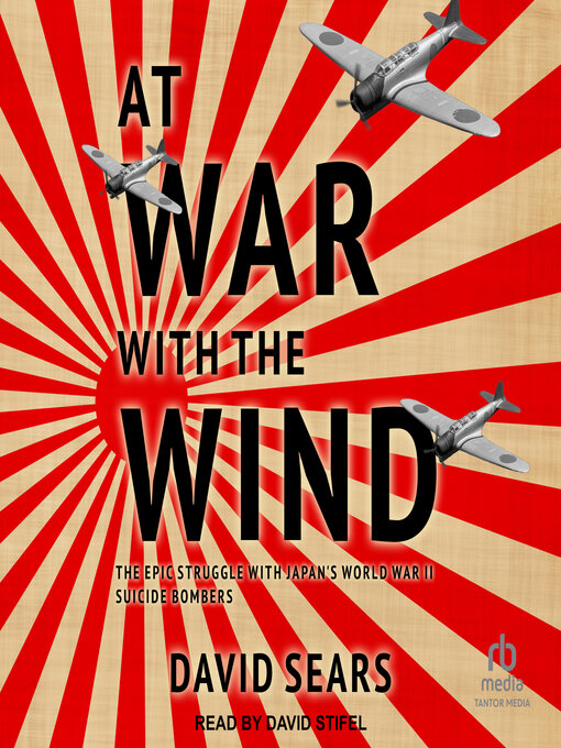 Title details for At War With the Wind by David Sears - Available